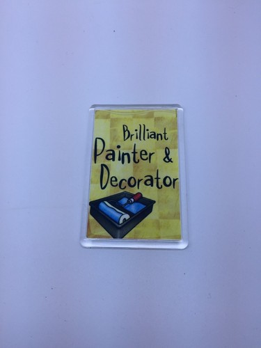 Brilliant painter and - painter,
